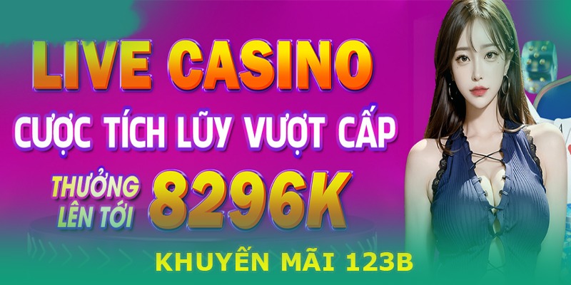 Khuyến mãi 123B hấp dẫn tại sảnh Casino